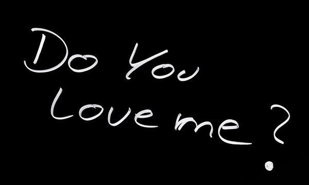 So do you really love me? – derrickhurst.org